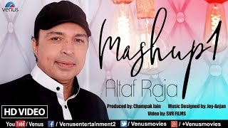 Altaf Raja Mashup 1 | Tum To Thehre Pardesi, Jaa Bewafa Jaa,Pehle To Kabhi Kabhi |Romantic Sad Songs