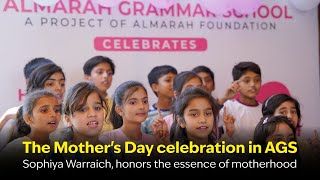 Sophiya Warraich, honors the essence of motherhood at the Mother's Day celebration in AGS