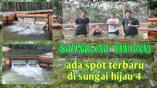 Sungai hijau | ada spot terbaru di sungai hijau 4 terbaru 2021