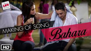 Bahara Full  Song - I Hate Luv Storys|Sonam Kapoor, Imran|Shreya Ghoshal, Sona Mohapatra