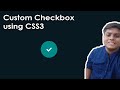 Creating an Animated Custom Checkbox Style just by using CSS3. Complete tutorial | Code Grind