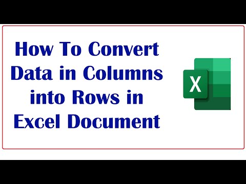 How To Convert Data in Columns into Rows in Excel Document