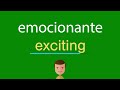 como dizer emocionante em inglês