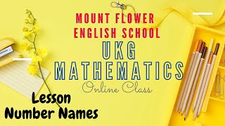 MFES UKG MATHEMATICS - NUMBER NAMES