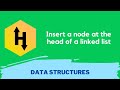 HackerRank Insert a node at the head of a linked list problem solution in Python | Data Structures