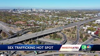 Sacramento sex trafficking: Why the city is an exploitation hub