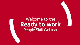 Absa ReadytoWork Programme - People Skills Webinar