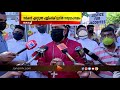 സർക്കാർ ഏറ്റെടുത്ത 52 പള്ളികൾക്ക് മുന്നിൽ സത്യാഗ്രഹ സമരം ആരംഭിച്ചു