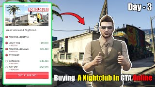 GTA V Online - Buying A Nightclub In GTA V | RTG BANGLA | জিটিএ-তে একটি নাইটক্লাব কেনা | Day - 3 |