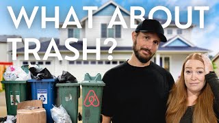 Handling trash at your Airbnb and more of YOUR questions