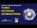 Konakh / Supruniuk vs Briggs / Mairs (MD, R32) - YONEX Estonian Intl. 2019