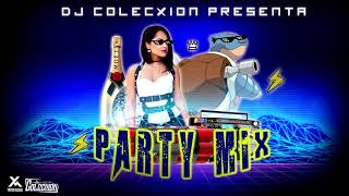 Party Mix 2019 - DJ COLECXION | ( ELECTRÓNICA )
