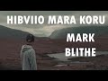 hibviio mara koru hi  mark blithe  mao song bank