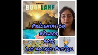 Boonlake : Présentation du jeu, et de ceux de l'auteur, les règles en bref