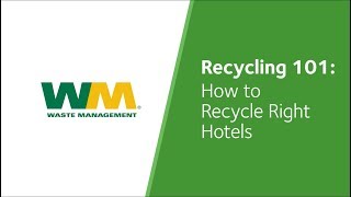 Recycling 101: Hotels