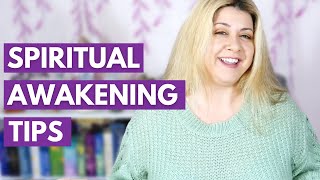 7 Tips To Help You Through Your Spiritual Awakening