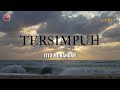 🔴 Tersimpuh - Tito Munandar | Lirik