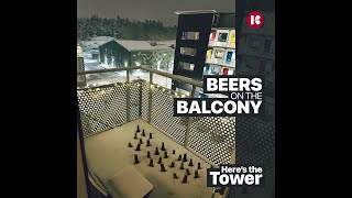 Beers on the Balcony - Here's the Tower - Episode 96