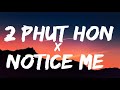 2 Phut Hon - Phao X  Notice me Mix | KAIZ REMIX | Bass Boosted | Instagram Trending