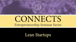 CONNECTS: Lean Startups