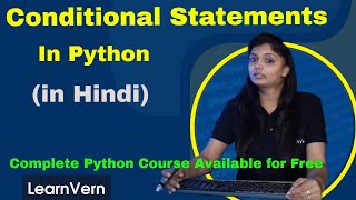 Conditional Statements in Python? Implement Conditional Statements in Python | Video in Hindi
