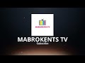 MABROKENTS TV | INTRO