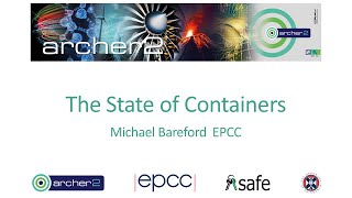 ARCHER2 Webinar: The State of Containers