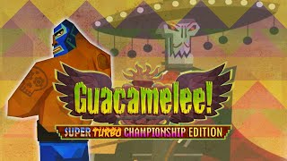 Guacamelee: Super Turbo Championship Edition | La Reseña (Inglés)