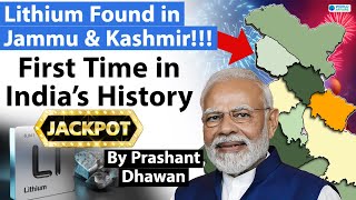 Lithium Found In India | Lithium Found in Jammu & Kashmir | Jackpot for India | All about Lithium