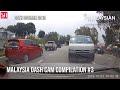 Malaysia Dash Cam Video Compilation #3 | Malaysian Dash Cam Owners