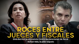 Elvia Barrios se pronuncia contra declaraciones de fiscal Rafael Vela, le pide respeto