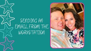 Sending an email from the workstation