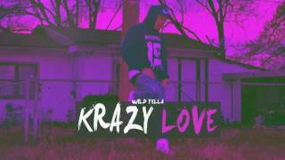 Wild Yella - Krazy Love