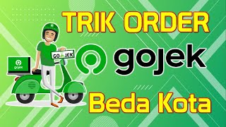 Cara Pesan Gojek Dari Kota Lain Atau Luar Pulau