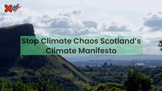 Stop Climate Chaos Scotland - Climate Manifesto