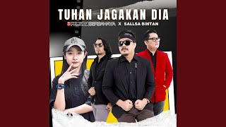 Tuhan Jagakan Dia