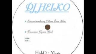 DJ Heiko - Sinnestäuschung (More Bass Mix)