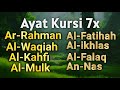 MERDU AYAT KURSI 7x,Yasin,Ar Rahman,Al Waqiah,Al Mulk,Al Kahfi,Al Fatihah, Ikhlas,Falaq,An Nas