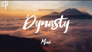 Miia - Dynasty Lyrics