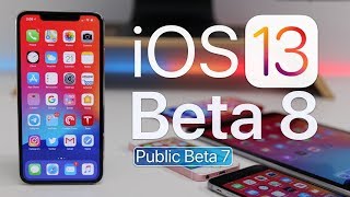iOS 13 Beta 8 is out! - What's New?