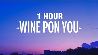 [1 HOUR] Doja Cat - Wine Pon You (Lyrics) ft. Konshens
