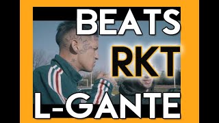 BEATS Tipo L-GANTE RKT - L-GANTE FT  PAPU (DJ SESSION) //FREE// 2021