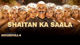 Shaitan Ka Saala | Akshay Kumar | Sohail Sen Feat | Vishal Dadlani