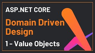 DDD - Part 1 Value Objects | ASP.NET Core