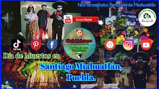 🕯️Velada de Dia de Muertos 🏵️Panteón de Santiago Miahuatlán 🌒Puebla 💀🌒🌵🤠🦅 Tierra Verde Miahuatlán 🌵