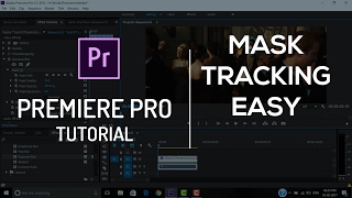 മാസ്ക് ട്രാക്കിംഗ് | പ്രീമിയർ പ്രോ ട്യൂട്ടോറിയൽ