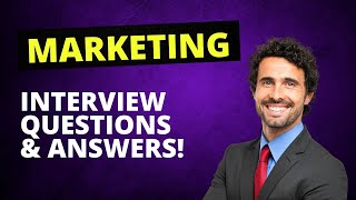 Marketing Interview Questions and Answers