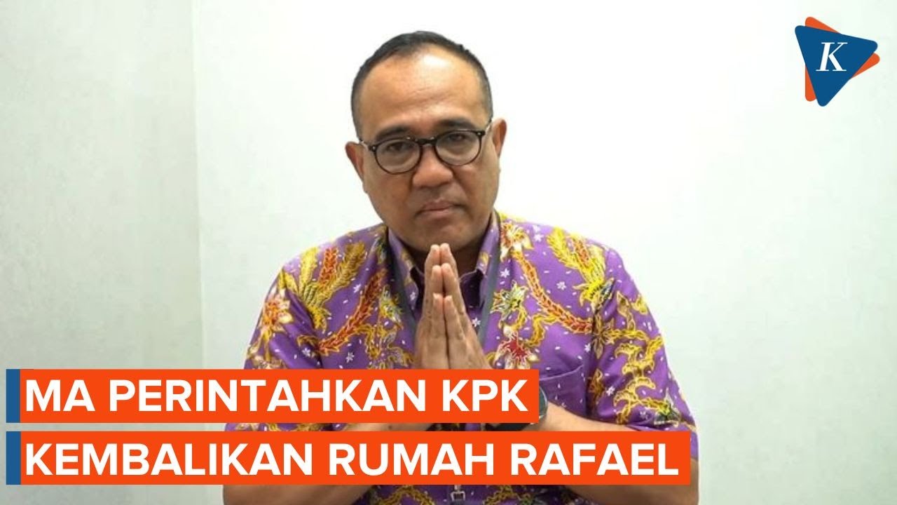 MA Perintahkan KPK Kembalikan Rumah Mewah Rafael Alun Di Simprug - YouTube