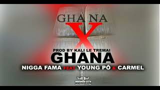 Nigga fama Feat Young Pô 