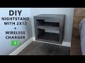 DIY Wireless Charging Nightstand for 20$ - How to build